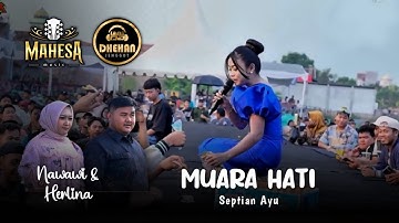 MUARA HATI - SEPTIAN AYU  - MAHESA MUSIC LIVE UNDAAN KUDUS | DHEHAN AUDIO