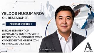 ARPD Risks in the Uzen Oil Field | Yeldos Nugumarov Research Podcast