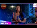 Kasam | Ep. 15 | Pawan Emotionally Manipulates Tanu! | Colors TV