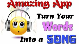 Amazing App, That Turns Your Words Into a Song / Android Apps 2017 screenshot 1