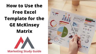 Free Excel Template for the GE McKinsey Matrix Free Excel Template for the GE McKinsey Matrix