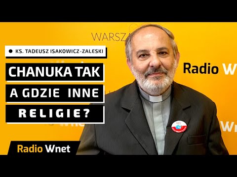 Ks. Isakowicz-Zaleski: Dlaczego judaizm jest w Sejmie wyróżniony? Była Chanuka, a nie ma Adwentu