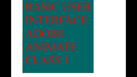 Adobe Animate CC Introduction to the User Interface (IN HINDI) Beginners Tutorial Class 1
