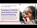 Newborn Health and Safety and Breastfeeding