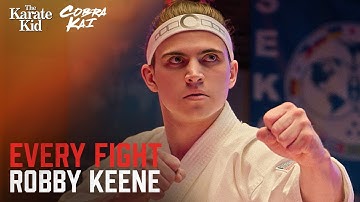 Every Robby Keene Fight | Cobra Kai Compilation (Tanner Buchanan)