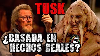 TUSK la morsa humana (basada en hechos reales)