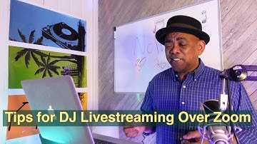 Tips for DJ Livestreaming Over Zoom