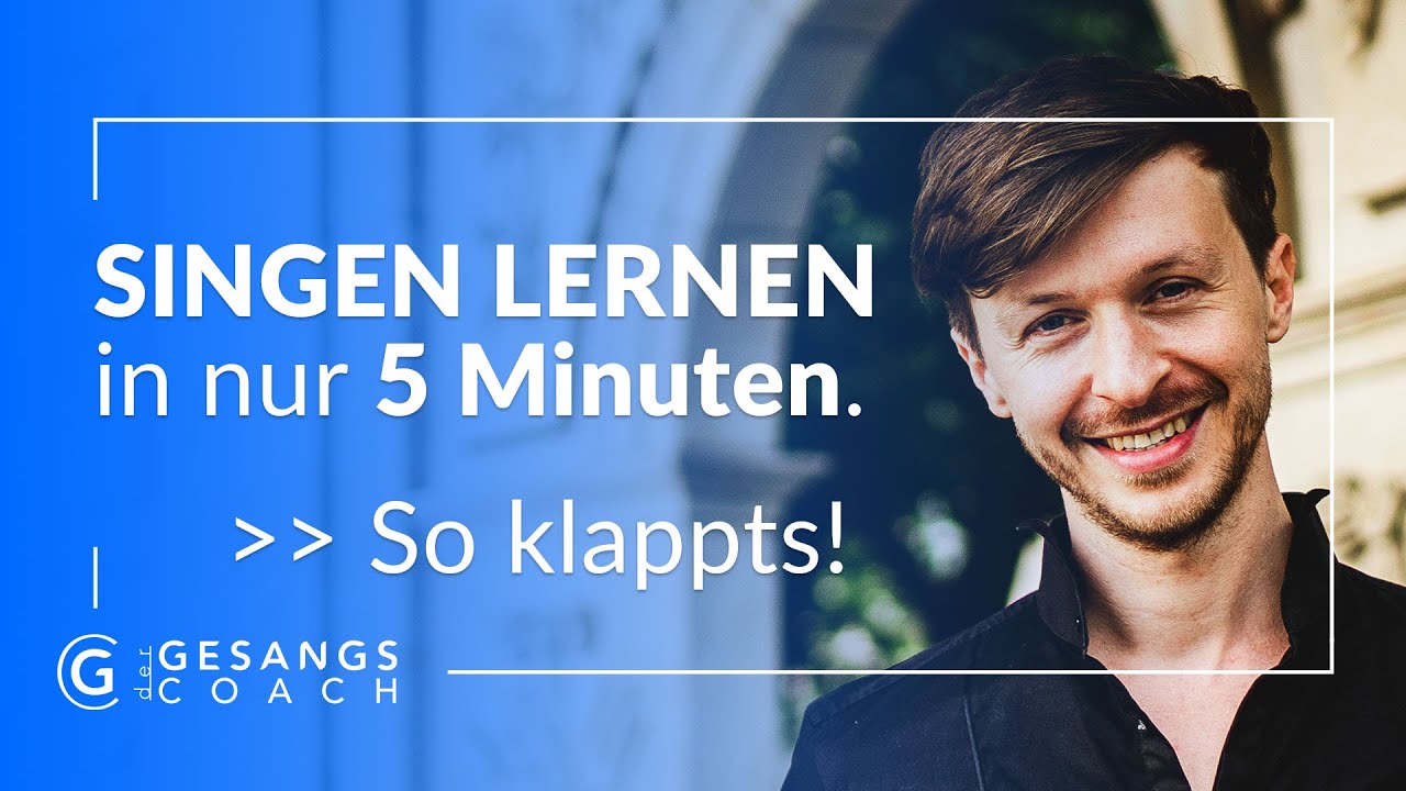 Singen lernen in NUR 5 Minuten - SO klappt es!