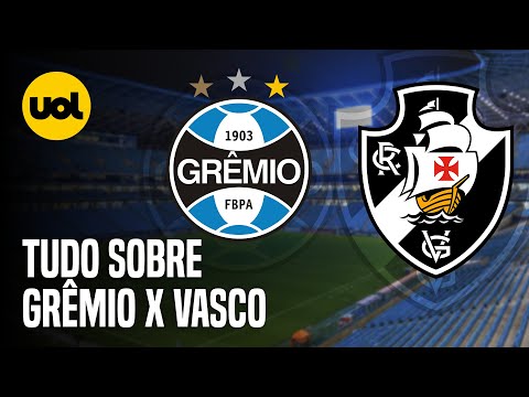 Vasco x Grêmio ao vivo: onde assistir, escalação provável e horário