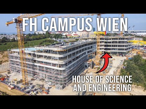 FH CAMPUS WIEN - UPDATE vom AUSBAU der größten Fachhochschule in Österreich!