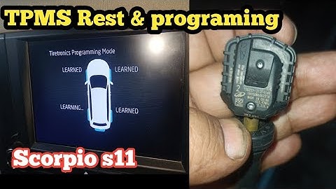 TPMS sensor replace & reset of Scorpio. TPMS error issue