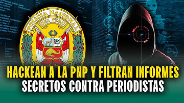"No tardamos en hackear todo": Hackers venden información secreta de la Policía Nacional del Perú