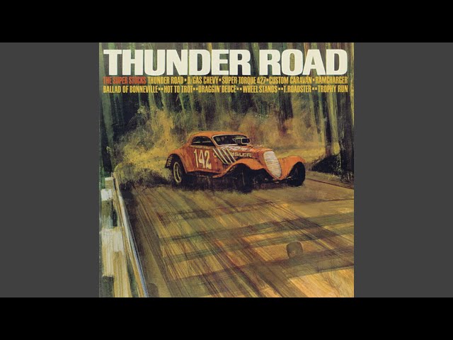 The Super Stocks - Thunder Road