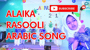 Alaika Rasooli Arabic Song