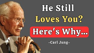 THE PSYCHOLOGICAL SECRET THAT MAKES A MAN LOVE YOU AFTER YOU HURT HIS EGO | Carl Jung