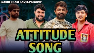 Attitude Mashup 2025 | DVJ Vijay | Vijay Jornang I Bhavesh Balsasan I Utsav Akhaj I Rahul Aanjana I