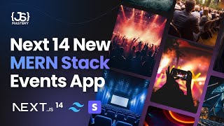 Build and Deploy a Full Stack Next 14 MERN Events App with Stripe, Typescript, Tailwind by JavaScript Mastery 213,093 views 5 months ago 5 hours, 41 minutes