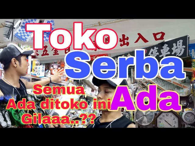 Toko SERBA ADA, GiLaaa.. semua ada diSINI..?? class=