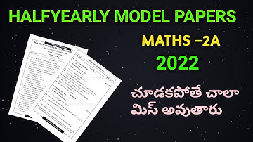 Half yearly MATHS–2A model papers // #halfyearlyexam2022 // #mpclover
