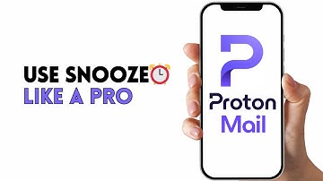 USE PROTON MAIL SNOOZE FEATURE LIKE A PRO | EMAIL PRODUCTIVITY HACKS