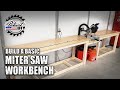 Basic Miter Saw Workbench / Miter Station Part 1