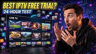 Best IPTV Free Trial in 2026 Test Before You Subscribe