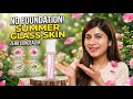 Summer glass skin makeup with no foundation n #concealer