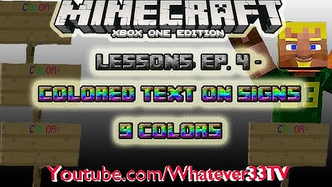 Minecraft Lessons Ep. 4 - Colored Text on Signs
