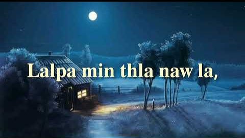 L)Rotinkhawl ,Hrangchal Lalpa min thla naw la,,Hla thar bu
