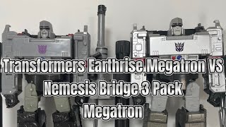 Transformers Earthrise Megatron VS Nemesis Bridge 3 Pack Megatron Comparison Review