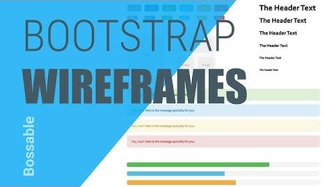 Bossable.com: Design your Web Apps with Bootstrap Wireframes