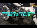 Honda Ruckus Turbo Zoomer Build Series 2 Part 6