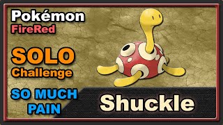 Shuckle Solo Challenge - Pokémon FireRed