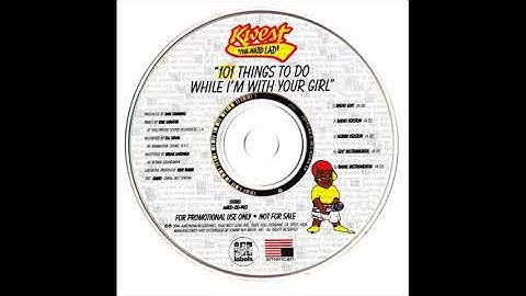 Thumbnail of Kwest Tha Madd Lad - 101 Things To Do While I'm With Your Girl (Edit Instrumental)