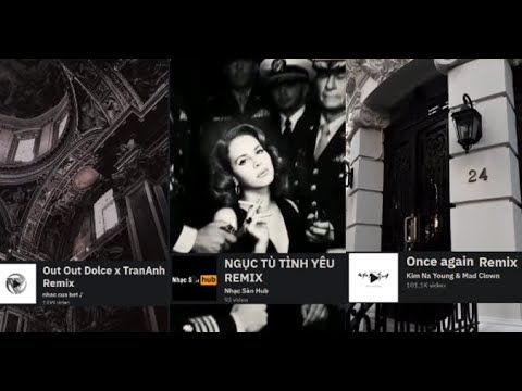 Video | Tổng Hợp - Những Bài Nhạc Remix TikTok Cực Chiến Có... - youtube