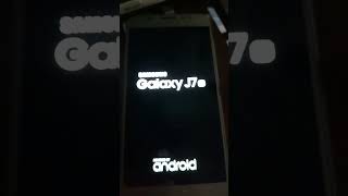 Samsung Galaxy J7 2016 Startup shorts