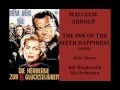 Malcolm Arnold: The Inn of the Sixth Happiness (1958) Main Theme [Bill Shepherd]