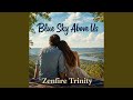 Blue Sky Above Us (Live)