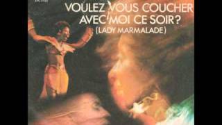 Labelle Voulez vous coucher avec moi ce soir lady marmalade