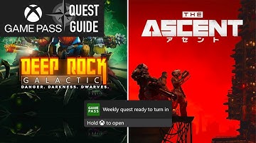 The Ascent + Deep Rock Galactic Weekly Xbox Game Pass Quest Guide - Play the Games