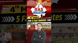 4th May Current Affairs 2026 for RAS Exam | RAS Bulletin #rasbulletin #anjalimaam