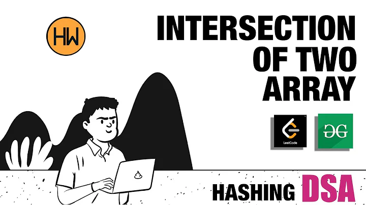 Intersection of Two Arrays | @GeeksforGeeks  | Hashing data structure | @Hello World   | DSA series