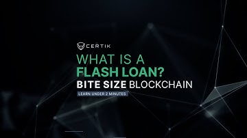Learn about Crypto | What is a Flash Loan? | Bite Size Blockchain
