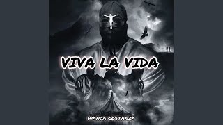 VIVA LA VIDA