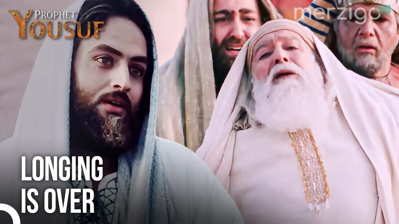 Joseph And His Father Side By Side After Many Years! | Prophet Yousuf