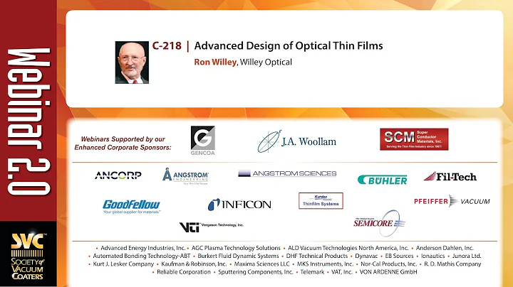 SVC 2.0 Webinar C-218 Advanced Design of Optical Thin Films presented by Ron Willey