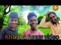 Khortha funny