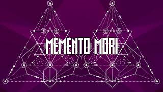 Memento Mori - Last Mantra