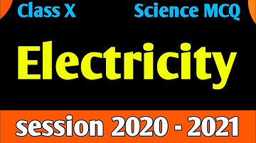 MCQ | Electricity class 10 (part 06) | science - physics - class 10 - mcq - ncert syllabus