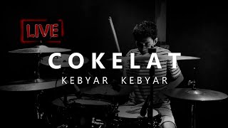 KEBYAR KEBYAR - COKELAT (Drum Cover) By Erlangga Dimas
